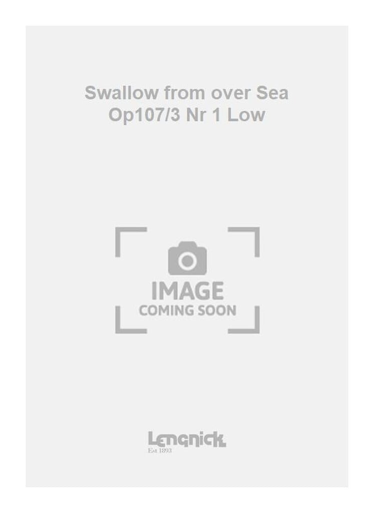 Swallow from over Sea Op107/3 Nr 1 Low